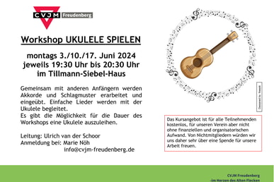 Workshop UKULELE SPIELEN 3./10./17. Juni 19.30 Uhr Tillmann-Siebel-Haus