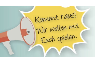 Kommt raus! Wir wollen mit euch spielen. 1. Juni | 14.00 - 17.00 Uhr Kurpark